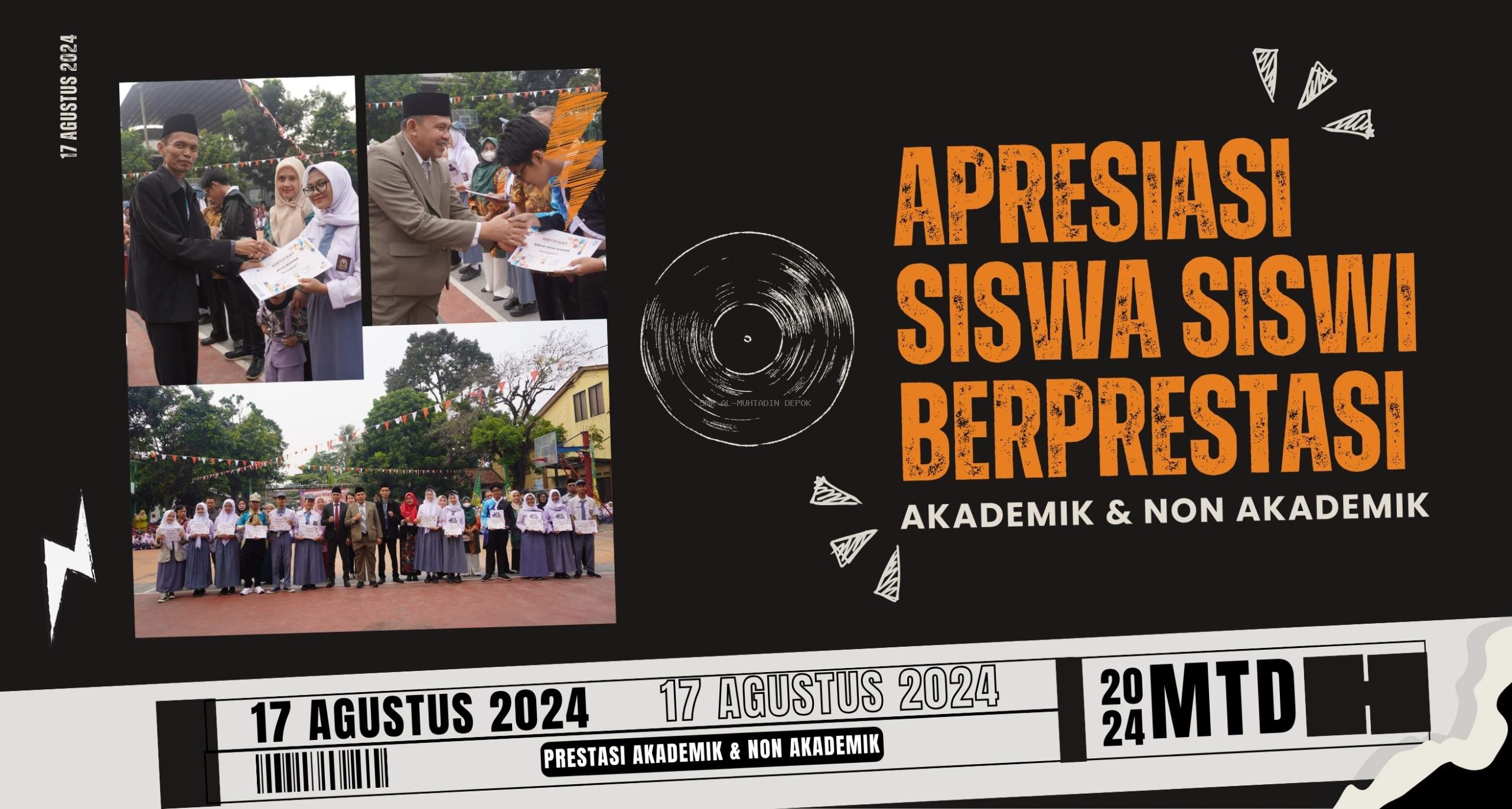 APRESIASI SISWA SISWI BERPRESTASI, SMK AL-MUHTADIN MENGGELAR PEMBERIAN BEASISWA PRESTASI AKADEMIK DAN NON AKADEMIK DI HARI ULANG TAHUN KEMERDEKAAN KE-79 RI